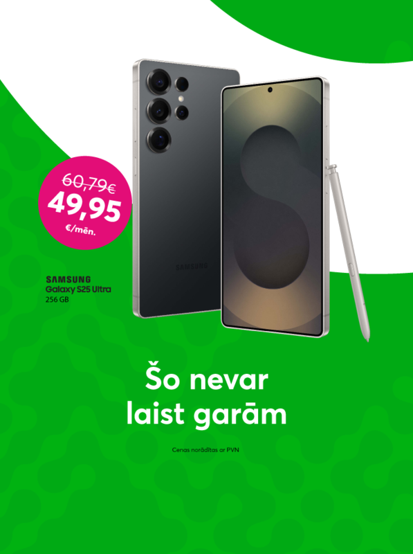 Pērc Samsung Galaxy S25 Ultra par 49,95 eiro mēnesī līdzšinējo 60,79 eiro vietā.